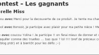 Il y a eu 33 participantes au concours Saforelle Miss, merci à toutes! Le tirage au sort a été effectué grâce à Comment Contest (voir capture d’écran ci-dessous) et les...